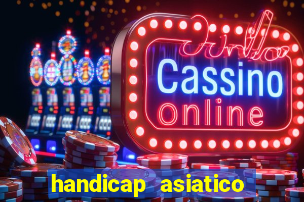 handicap asiatico 0.0 -0.5